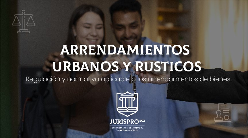 Arrendamientos Urbanos Y Rústicos