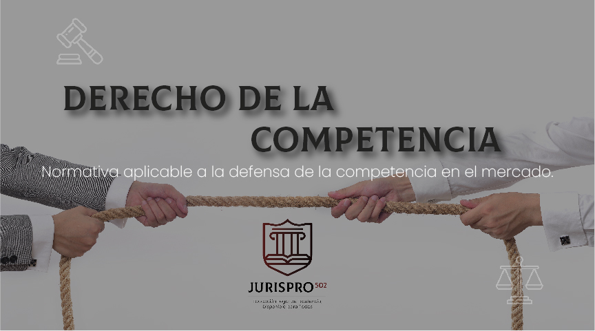 Derecho de la Competencia