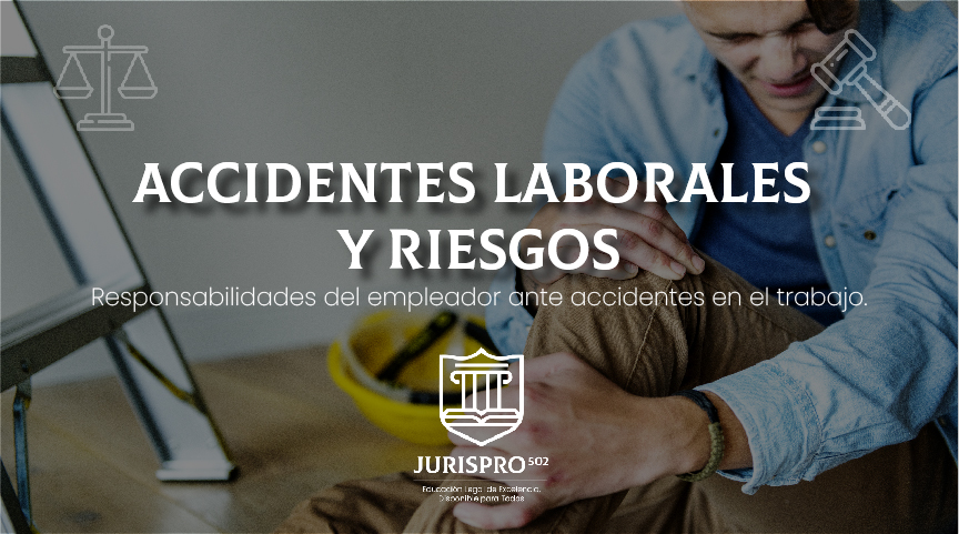 Accidentes Laborales Y Riesgos