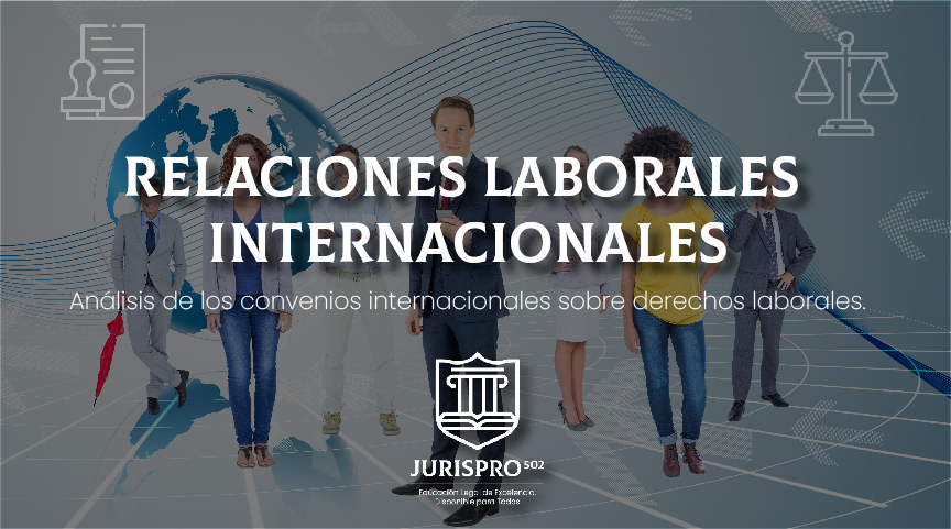 Relaciones Laborales Internacionales