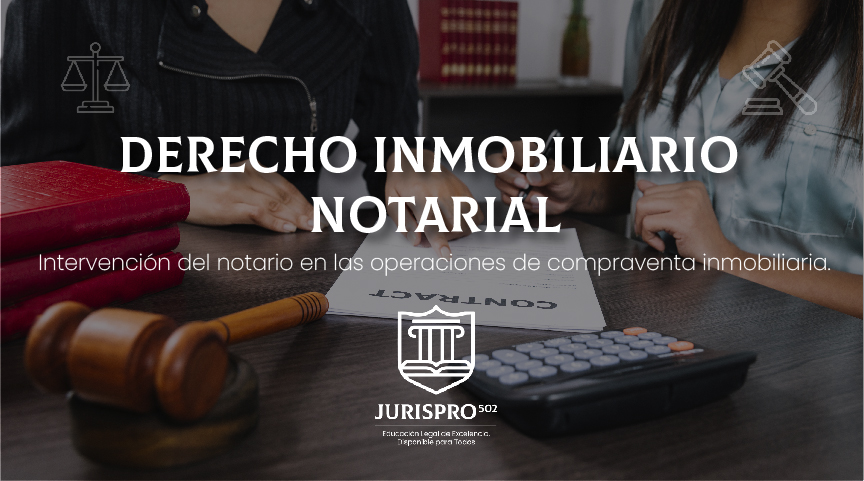 Derecho Inmobiliario Notarial