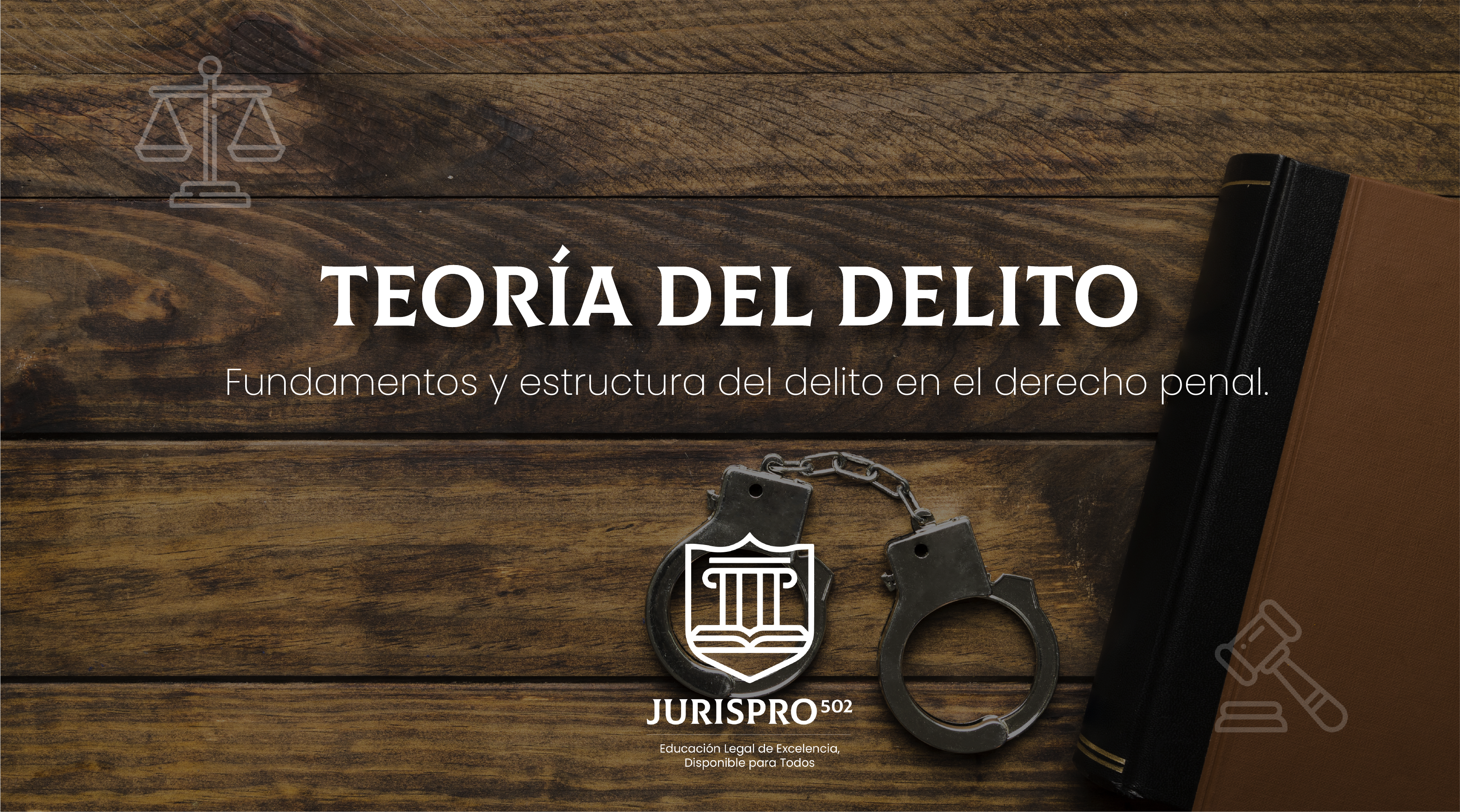 Teoría del Delito